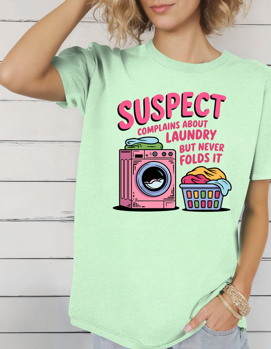 Suspect Complains About Laundry But Never Folds It